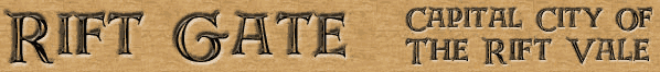 Rift Gate - Capital City of the Rift Vale