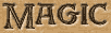 Magic